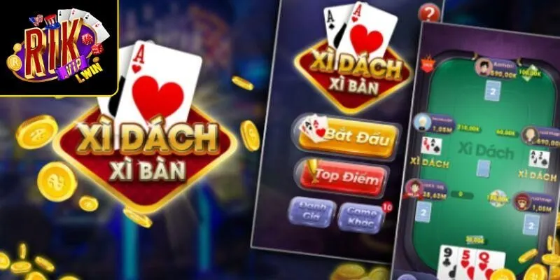 Tìm hiểu các thông tin chính về xì dách